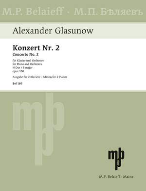 Glazunov, A: Konzert Nr. 2 H-Dur B major op. 100