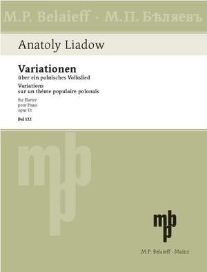 Lyadov, A K: Variations op. 51