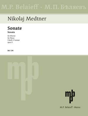 Medtner, N: Sonata F minor op. 5