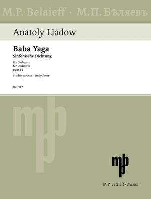 Lyadov, A K: Baba Yaga D minor op. 56