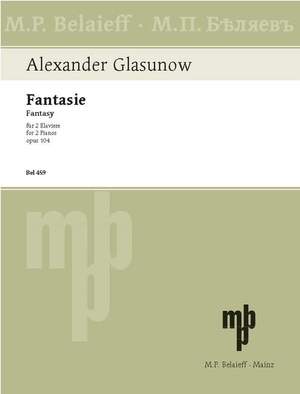 Glazunov, A: Fantasie op. 104