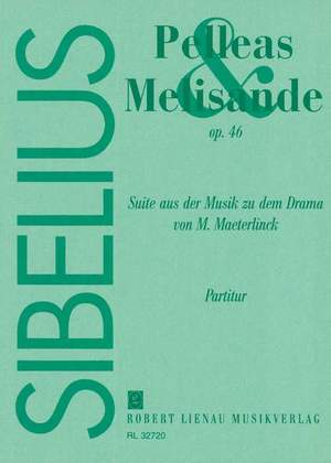 Sibelius: Pelleas Und Melisande. Op. 46 (Study Score)