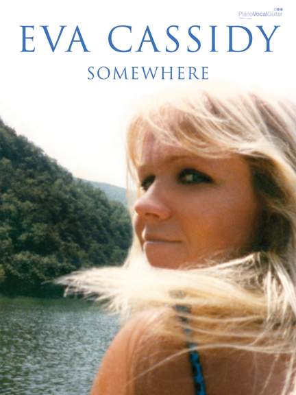 Cassidy, Eva: Somewhere (PVG)