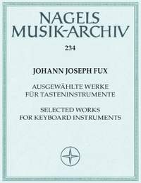 Fux, J: Selected Works for Keyboard Instruments (Urtext)