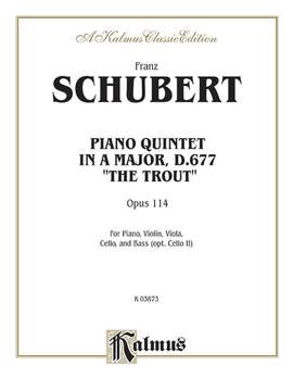 Franz Schubert: Trout Quintet, Op. 114