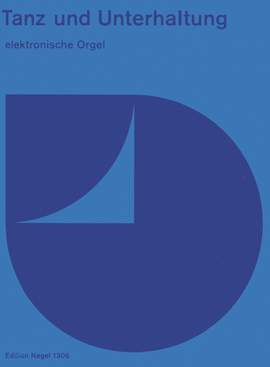 Various Composers: Dance & Entertainment (Original compositions by J. Sommer). (series Electronic Organ Music)