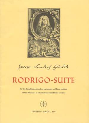 Handel, GF: Rodrigo Suite (HWV 5)