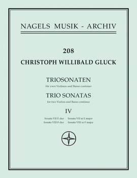 Gluck, C: Trio Sonatas (Urtext), Vol. 4: No.7-8 (E maj, F maj)