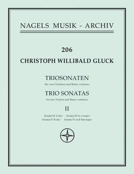 Gluck, C: Trio Sonatas (Urtext), Vol. 2: Nos.3-4 (A maj, B-flat maj)