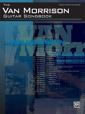 The Van Morrison Guitar Songbook