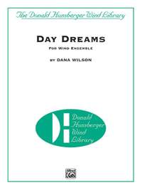 Dana Wilson: Day Dreams
