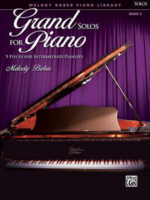 Melody Bober: Grand Solos for Piano, Book 5