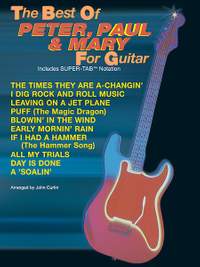 The Best of Peter, Paul & Mary for Guitar