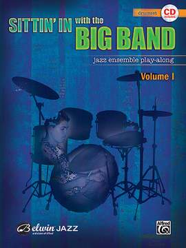 Sittin' In with the Big Band, Volume I