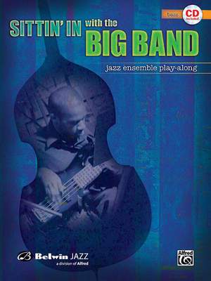 Sittin' In with the Big Band, Volume I