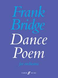 Frank Bridge: Dance Poem