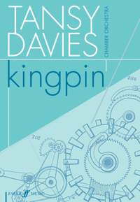 Davies, Tansy: Kingpin (full score)
