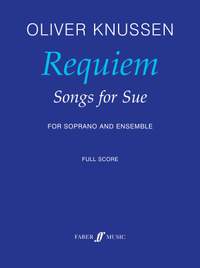 Knussen, Oliver: Requiem: Songs for Sue (score)