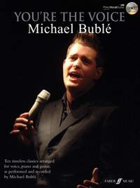 Michael Bublé: You're The Voice