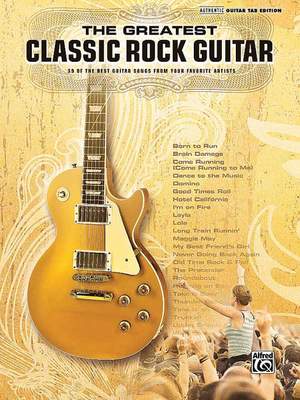 The Greatest Classic Rock Guitar