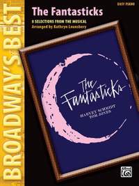 Harvey Schmidt: The Fantasticks (Broadway's Best)