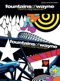 Fountains of Wayne: Traffic and Weather