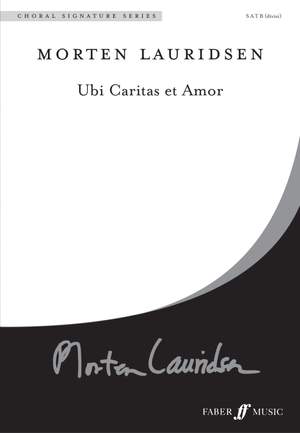 Lauridsen: Ubi caritas et amor. SATB unaccompanied