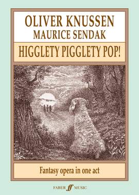 Oliver Knussen: Higglety Pigglety Pop