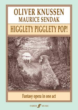 Oliver Knussen: Higglety Pigglety Pop