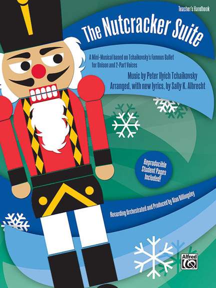 Peter Ilyich Tchaikovsky: The Nutcracker Suite