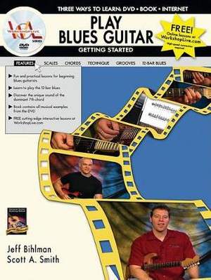 Play Blues Guitar: Getting Started
