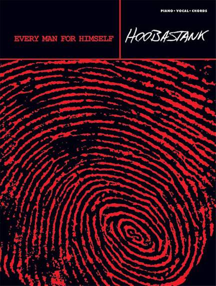 Hoobastank: Every Man for Himself