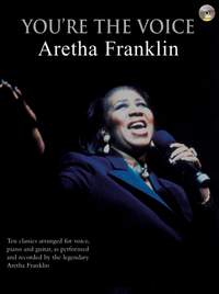 Aretha Franklin: You're The Voice Aretha Franklin