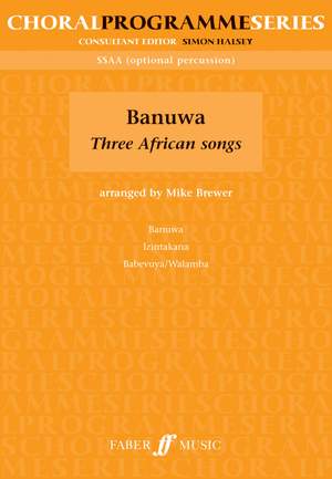 Banuwa: Three African songs SSAA (CPS)