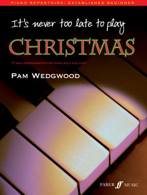 Pam Wedgwood: It's never too late to play Christmas