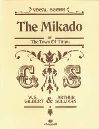 Gilbert & Sullivan: The Mikado