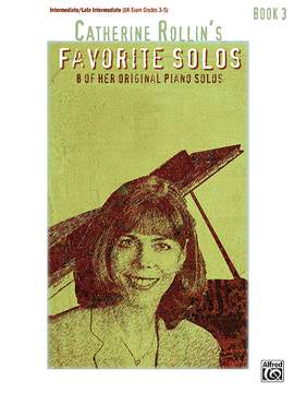 Catherine Rollin: Catherine Rollin's Favorite Solos, Book 3