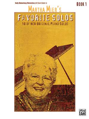 Martha Mier: Martha Mier's Favorite Solos, Book 1
