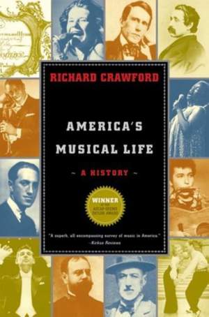 Crawford, R: America's Musical Life: A History
