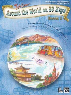 Ted Cooper: Around the World on 88 Keys, Book 1