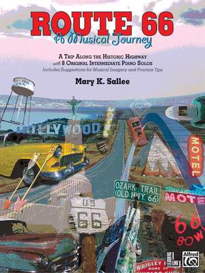 Mary K. Sallee: Route 66: A Musical Journey