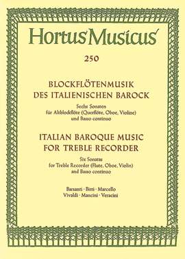 Various Composers: Italian Baroque Music for Treble Recorder. 6 Sonatas by Barsanti, Bitti, Marcello, Vivaldi, Mancini, Verachini