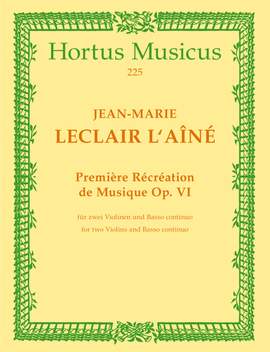 Leclair, J: Premiere Recreation de Musique, Op.6