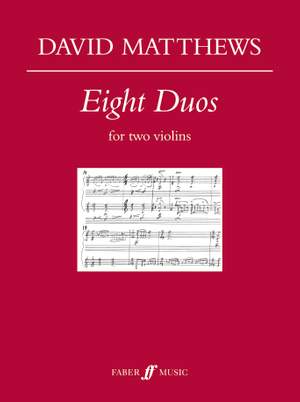 David Matthews: Eight Duos for two violins