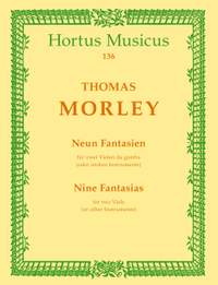 Morley, T: Fantasias (9)