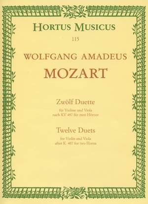 Mozart, WA: Duets (12) (K.487) (originally for 2 horns)