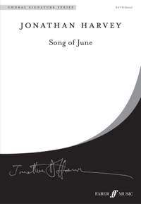 Harvey: Song of June. SATB (divisi) unaccompanied