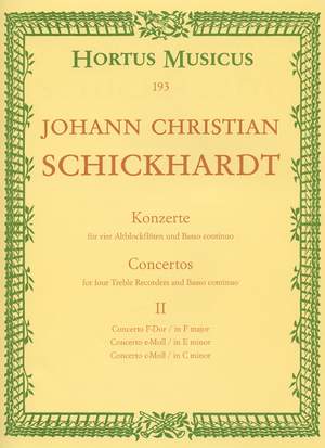Schickhardt, J: Concerti, Vol. 2: No.4 - 6