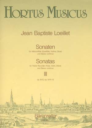 Loeillet, J: Sonatas (3), Vol. 3:(Op.3/12 E min; Op.4/11 C min; Op.4/12 A min)