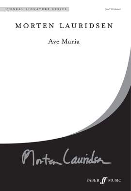 Lauridsen: Ave Maria. SATB unaccompanied